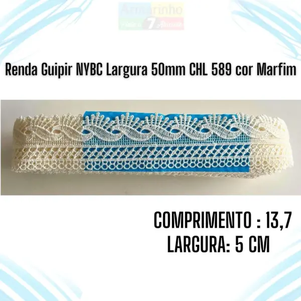 Renda Guipir NYBC Largura 50mm CHL133 cor MARFIM –13,7 Metros