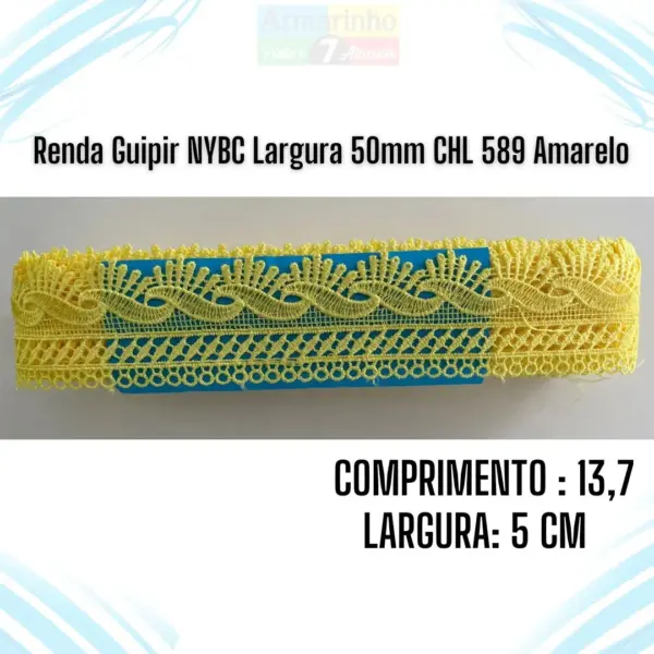 Renda Guipir NYBC Largura 50mm CHL133 cor amarelo–13,7 Metros